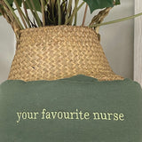 Your Favourite Nurse Crewneck